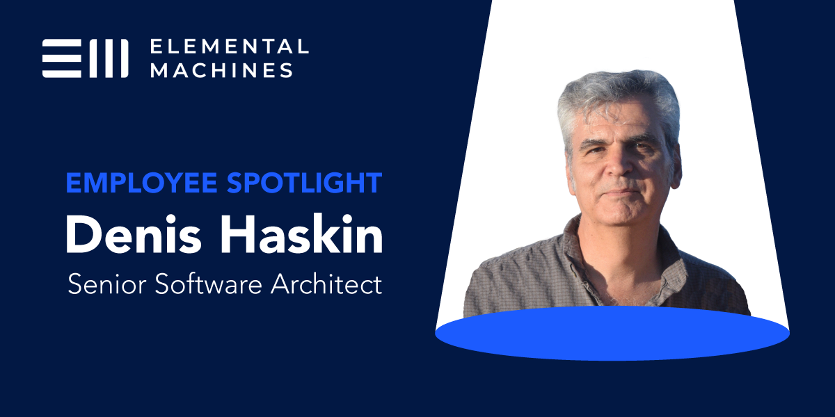 EM Employee Spotlight: Denis Haskin