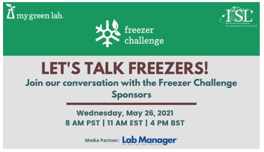 My Green Lab: "Let's Talk Freezers" - May 26, 2021