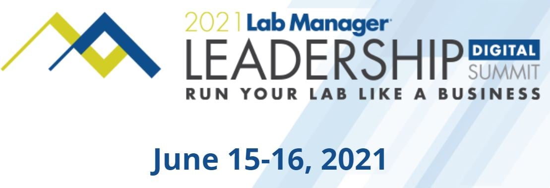 Lab Manager Leadership Digital Summit - June 15-16, 2021